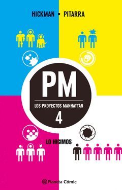 PROYECTOS MANHATTAN, LOS  Nº 04.PLANETA COMIC-RUST