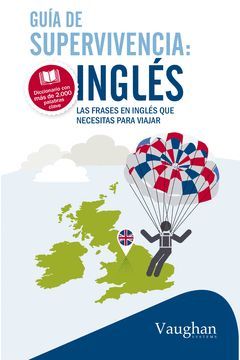 GUIA DE SUPERVIVENCIA : INGLES