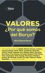 VALORES.¿POR QUE SOMOS DEL BARÇA?.PLATAFORMA