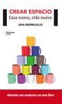 CREAR ESPACIO: CASA NUEVA, VIDA NUEVA.PLATAFORMA-RUST