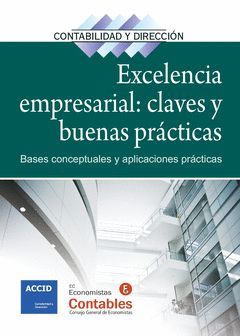 EXCELENCIA EMPRESARIAL: CLAVES Y BUENAS PRÁCTICAS