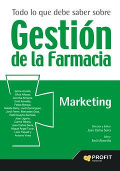 TODO LO QUE DEBE SABER SOBRE GESTIÓN DE LA FARMACIA