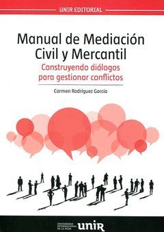 MANUAL DE MEDIACIÓN CIVIL Y MERCANTIL