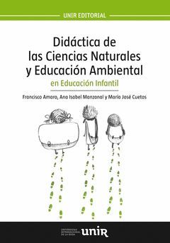 DIDACTICA DE LAS CIENCIAS NATURALES Y EDUCACION AMBIENTAL EN EDUCACION INFANTIL