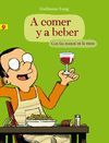 A COMER Y A BEBER.PUBLICACIONES Y EDICIONES SALAMANCA