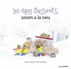 LES TRES BESSONES ANEM A LA NEU