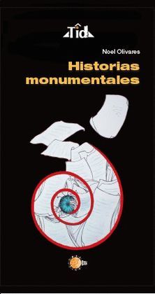 HISTORIAS MONUMENTALES