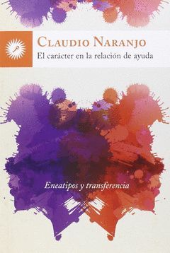 CARÁCTER EN LA RELACIÓN DE AYUDA, EL