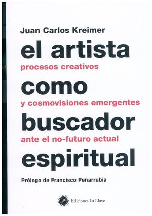 EL ARTISTA COMO BUSCADOR ESPIRITUAL