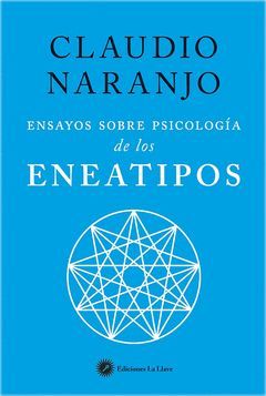 ENSAYOS SOBRE PSICOLOGÍA DE LOS ENEATIPOS