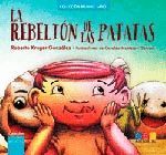 LA REBELION DE LAS PATATAS
