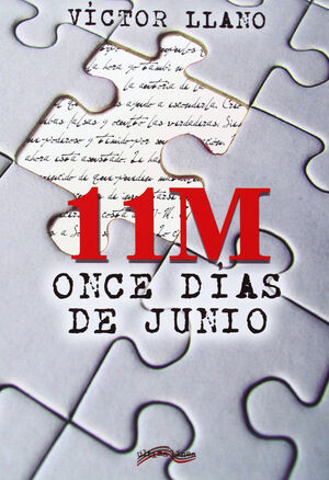 11M: ONCE DIAS DE JUNIO