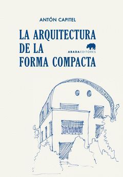 ARQUITECTURA DE FORMA COMPACTA, LA