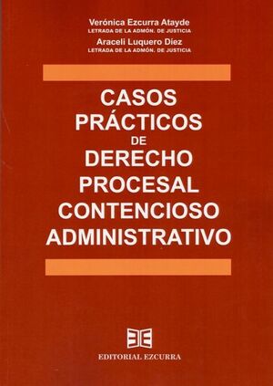 CASOS PRÁCTICOS DE DERECHO PROCESAL CONTENCIOSO AD