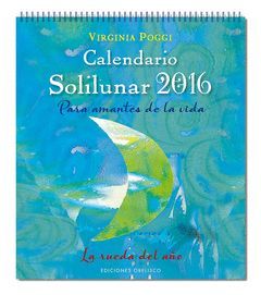 2016 CALENDARIO SOLILUNAR.OBELISCO