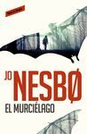 MURCIELAGO,EL.HARRY HOLE-001.RESERVOIR-RUST