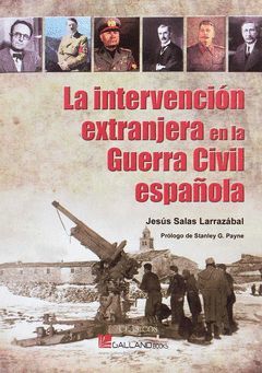 INTERVENCION EXTRANJERA EN LA GUERRA CIVIL ESPAÑOLA,LA