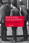BESOS PARA LOS MALDITOS. SIRUELA/POLICIACA