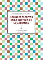 NOMBRES ESCRITOS EN LA CORTEZA DE LOS ARBOLES