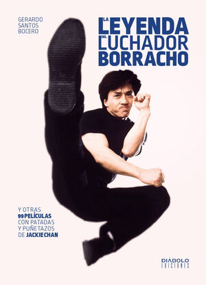 LEYENDA DEL LUCHADOR BORRACHO, LA