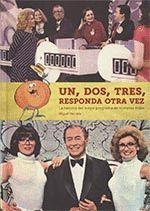 UN DOS TRES RESPONDA OTRA VEZ LA HISTORIA DEL MEJOR PROGRAM