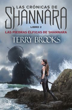 PIEDRAS ÉLFICAS DE SHANNARA.CRONICAS DE SHANNARA-002.OZ EDITORIAL