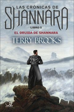 DRUIDA DE SHANNARA,EL.LAS CRÓNICAS DE SHANNARA LIBRO-005.OZ