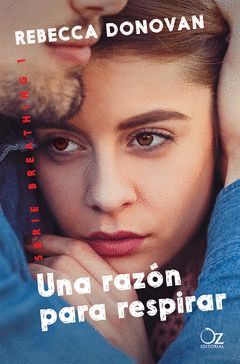 UNA RAZON PARA RESPIRAR