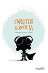 CARLIÑOS SUPER M