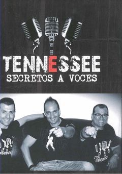 TENNESSEE SECRETOS A VOCES