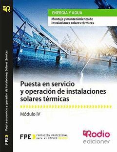 PUESTA EN SERVICIO Y OPERACION INSTALACIONES SOLARES TERMIC