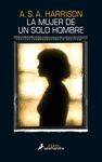 MUJER DE UN SOLO HOMBRE, LA.SALAMANDRA-RUST