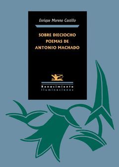 SOBRE DIECIOCHO POEMAS DE ANTONIO MACHADO.RENACIMIENTO-RUST