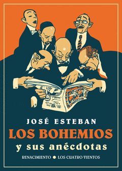 BOHEMIOS Y SUS ANÉCDOTAS,LOS.RENACIMIENTO