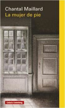 MUJER DE PIE,LA.GALAXIA-ENSAYO
