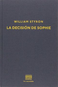 DECISIÓN DE SOPHIE, LA. NANOVA-DURA