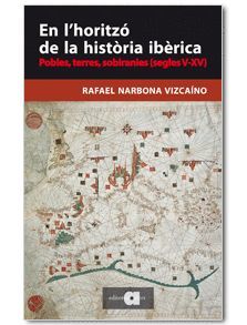 EN L'HORITZÓ DE LA HISTÒRIA IBÈRICA.AFERS-RUST
