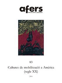 CULTURES DE MOBILITZACIO A AMERICA (SEGLE XX)