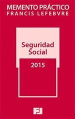 MEMENTO PRACTICO SEGURIDAD SOCIAL 2015