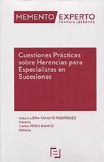 MEMENTO EXPERTO CUESTIONES PRACTICAS SOBRE HERENCIAS