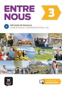 ENTRE NOUS 3 - LIVRE DE L'ÉLÈVE + CAHIER D'EXERCICES + CD