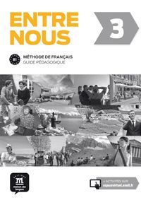 ENTRE NOUS 3 - GUIDE PÉDAGOGIQUE