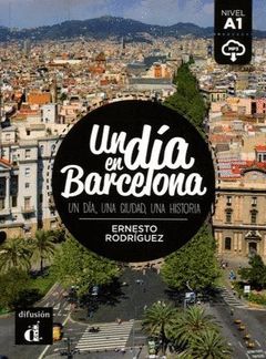 UN DIA EN BARCELONA