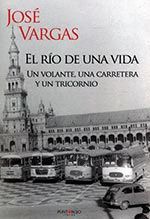 EL RIO DE UNA VIDA