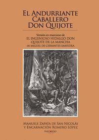 EL ANDURRIANTE CABALLERO DON QUIJOTE