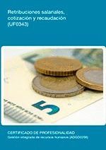 RETRIBUCIONES SALARIALES COTIZACION Y RECAUDACION