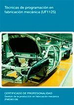 TECNICAS DE PROGRAMACION EN FABRICACION MECANICA