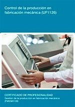 CONTROL DE LA PRODUCCION EN FABRICACION MECANICA