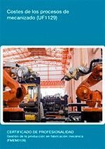 COSTES DE LOS PROCESOS DE MECANIZADO