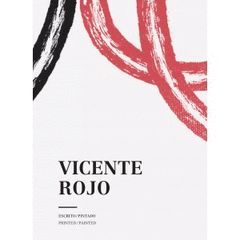VICENTE ROJO ESCRITO / PINTADO